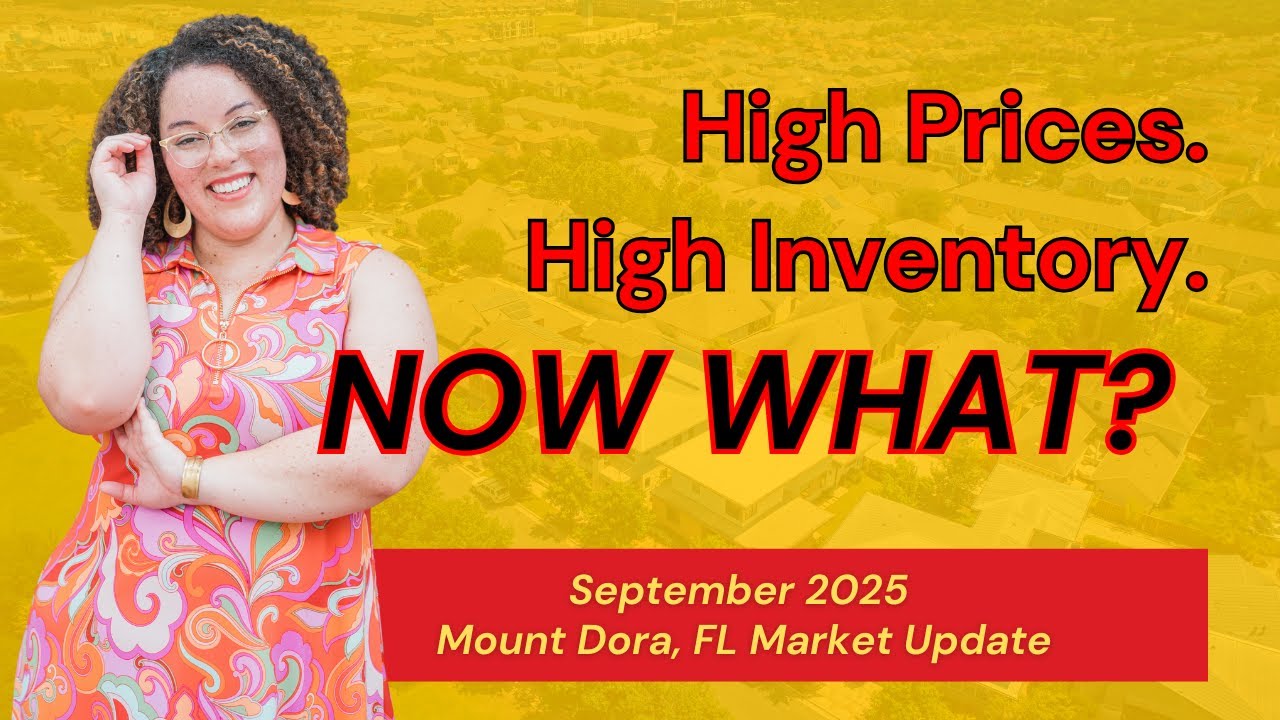 Home Prices Hit New High in Mount Dora | September 2025 Market Update