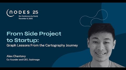 From Side Project to Startup: Graph Lessons From the Cartography Journey