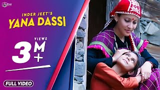 Latest Himachali Traditional Nati 2017 | Yana Dassi | Inder Jeet Official Video | iSur Studios