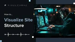 Famous Website Structure Analysis: How to Visualize Your New Website Profile