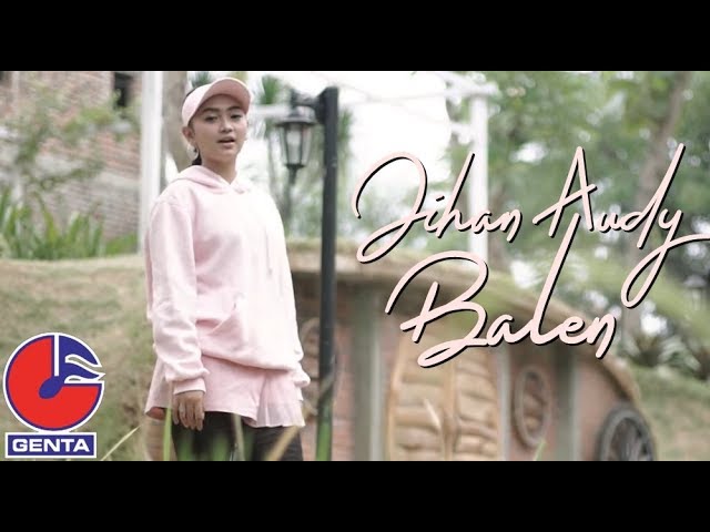 Jihan Audy - Balen (Official Music Video) class=