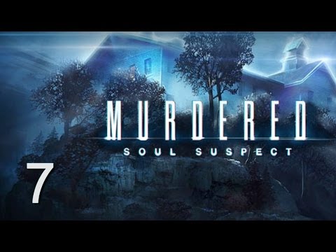 Видео: Murdered: Soul Suspect прохождение с Карном. Часть 7