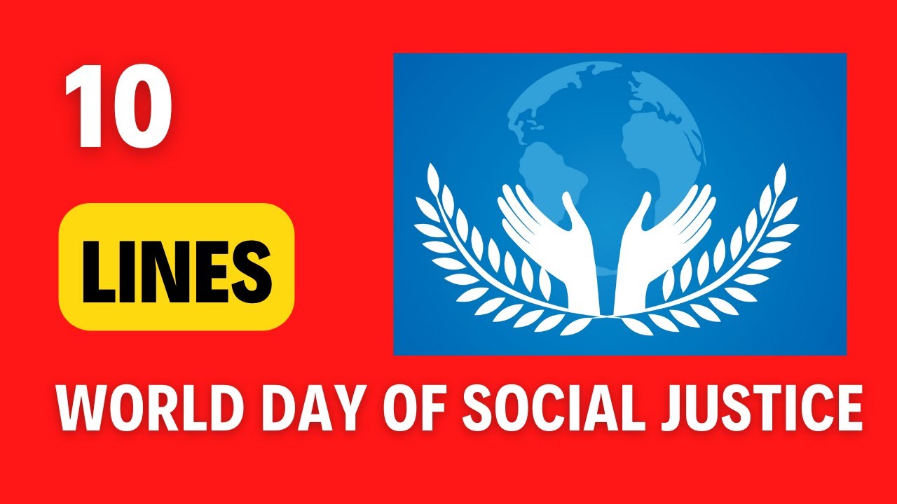 10 lines on World Day of Social Justice in English | world day of ...