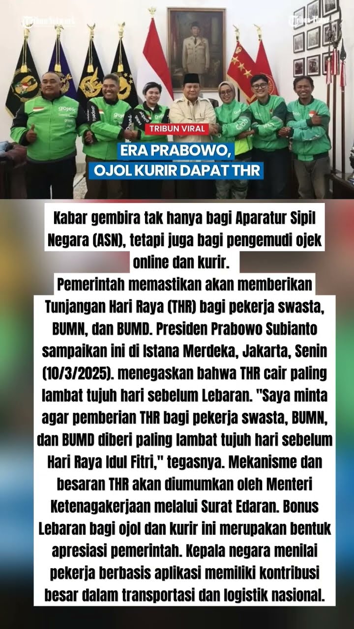 Janji Prabowo soal Jadwal Pencairan THR ASN, Terbaru untuk Ojol dan Kurir