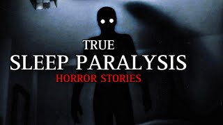 3 TRUE Creepy & Horrifying Sleep Paralysis Horror Stories | (Scary Stories)