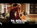 Muhteşem Yüzyıl - 70.Bölüm  (HD)