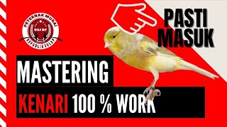 Full Di jamin Masuk | Masteran Isian Burung Kenari | Suara Air Alam |Smart Mastering HD 3D