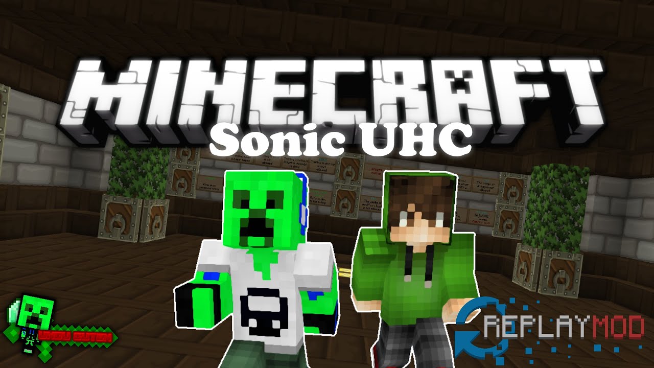 Replay Mod Test | Sonic UHC GamePlay