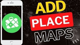How to Add a Place on Maps Me App