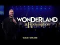 Wonderland At Redemption (San Jose, CA) December 21, 2025