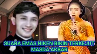 SUARA EMAS NIKEN BIKIN TERKEJUT MASDA AKBAR