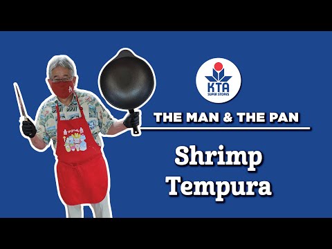 KTA's The Man and The Pan - Shrimp Tempura with just TWO INGREDIENTS!