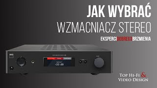 Jak wybrać wzmacniacz zintegrowany stereo - poradnik Top Hi-Fi dla początkujących screenshot 2