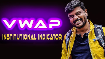 VWAP - The institutional Indicator