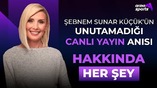 Şebnem Sunar Küçük, Hakkında Her Şeyi Merak Ettiğimiz Ilk Konuğumuzdu I Hakkında Her Şey
