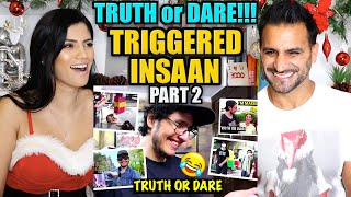 TRUTH OR DARE!!! (Part 2) | Triggered Insaan | Magic Flicks REACTION!!
