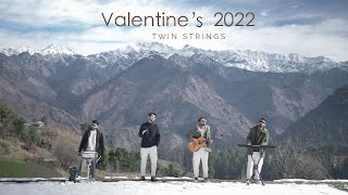 Twin Strings - Valentine's Medley 2022 chords