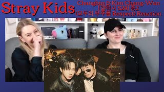 Stray Kids: Changbin & Kim Chang-Wan [갤럭시 S24] 중2 (모두의 우주를 Respect) - Reaction