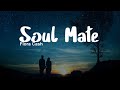 Flora Cash - Soul Mate (Lyrics) 🎧