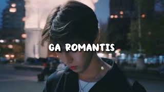 Ga romantis - Lyla (speed up)