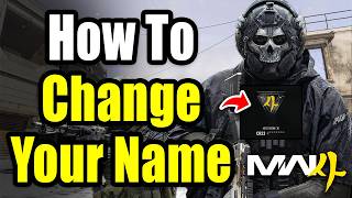How To Change Your Name in COD Modern Warfare 4
