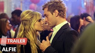 Alfie (2004) Trailer HD | Jude Law | Sienna Miller