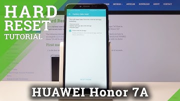 Factory Reset HUAWEI Honor 7A – Erase All Content & Settings