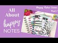 ALL ABOUT HAPPY NOTES! Happy Notes Series Part 1