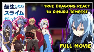 True Dragon React To Rimuru Tempest | Gacha React | 1-2 | ‹Full Movie›