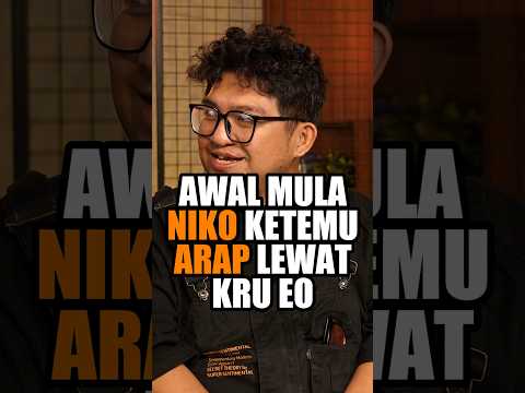 AWAL MULA NIKO KETEMU ARAP LEWAT KRU EO