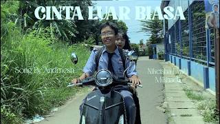 Download Lagu Cinta Luar Biasa - Andmesh | MV Project | PANDEMONIUM PICTURES