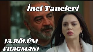 İnci Taneleri 15.Bölüm fragmanı, Azem ve Nehir kavuşması