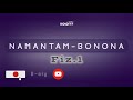 NAMANTAM-BONONA (Tantara lava Kolo FM) Fiz. voalohany