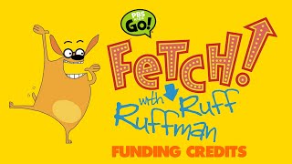 Fetch with Ruff Ruffman! Funding Credits Compilation (2006-2010)