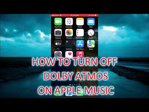 HOW TO TURN OFF DOLBY ATMOS ON APPLE MUSIC