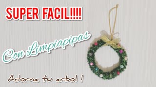 CORONA navideña con LIMPIAPIPAS /  ADORNO con LIMPIAPIPAS  arbol de navidad / SUPER FACIL