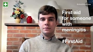 First aid for someone with meningitis | First aid training online | British Red Cross