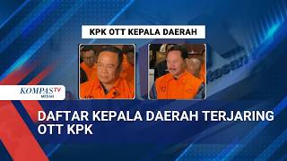 List of Corruption Cases & Names of Regional Heads Caught in KPK Sting Operations in January-Apri...