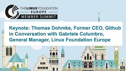 Thomas Dohmke, Former CEO, Github in Conversation with Gab Columbro, GM, Linux Foundation Europe