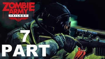 Zombie Army Trilogy Part 7 - Cathedral of Resurrection #3 - Get to the Cathedral