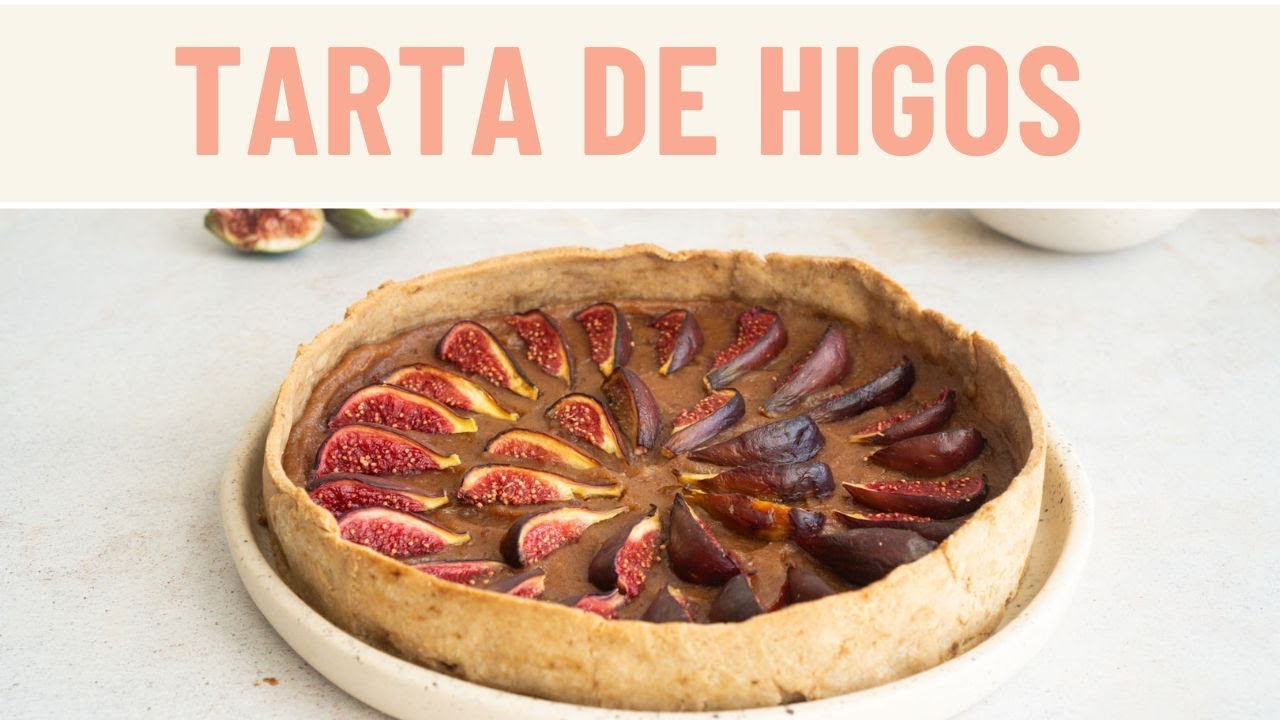 TARTA DE HIGOS FRESCOS SALUDABLE - SIN HUEVO, SIN GLUTEN, SIN LÁCTEOS