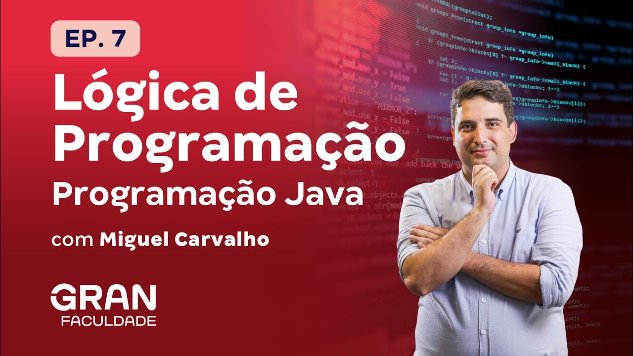 Lógica de Programação: Programação Java - EP. 7 - YouTube