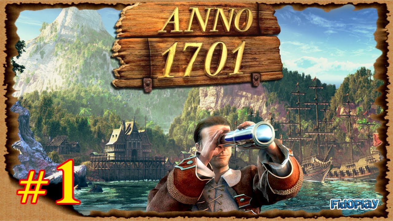 anno 1701  2022  ANNO 1701 Gameplay Español #1 - En busca de nuevos territorios - [FidoPlay]