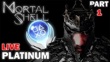Mortal Shell PLATINUM | Part 1 Blind Playthrough | PS5