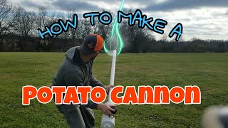 How To Make A Potato Cannon by American Piddler 5,344 views 6 years ago 10 minutes, 52 seconds