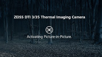 ZEISS DTI 3/35: Activating the Picture-in-Picture Mode.
