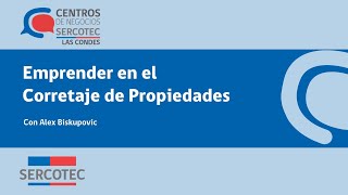 Clase 1 Emprender en el corretaje de Propiedades