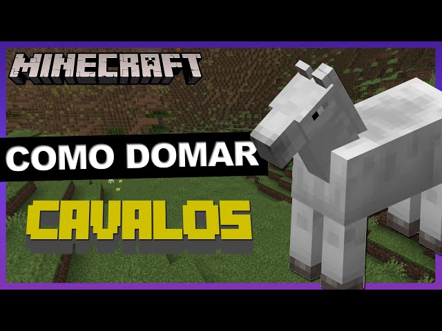 Minecraft: como domar cavalos no Xbox e no PlayStation