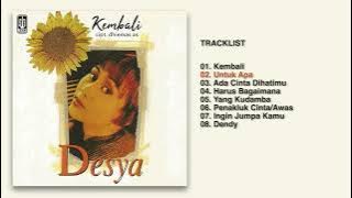 Desya - Album Kembali | Audio HQ