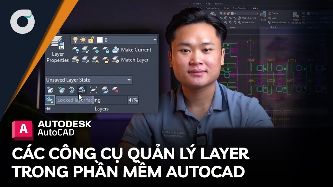 OneCAD | AutoCAD Tip & Trick | Các công cụ hỗ trợ quản lý Layer hiệu ...